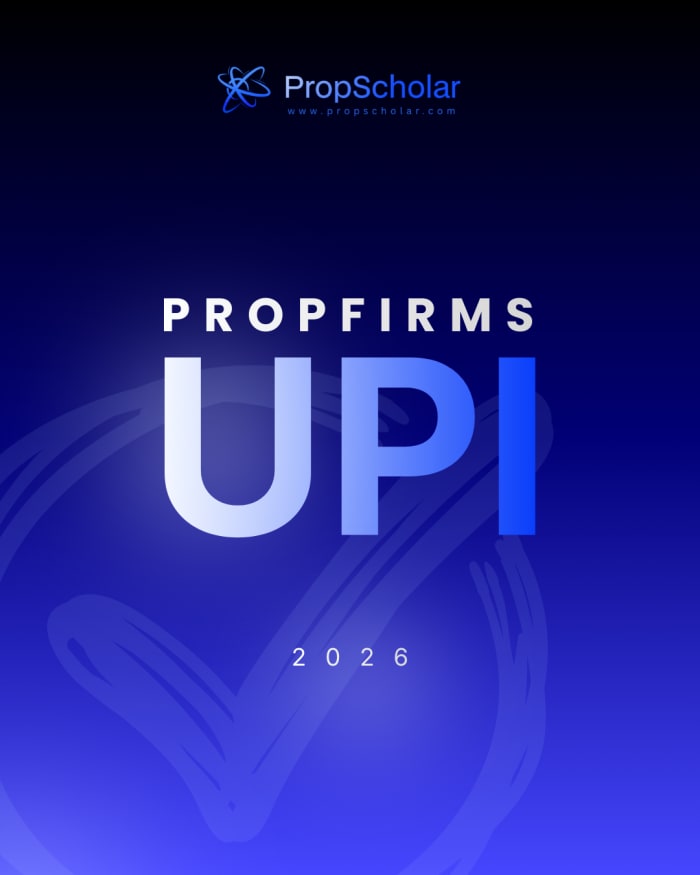 Best Prop Firm for Indian Students: Start Trading With ₹999 on UPI
